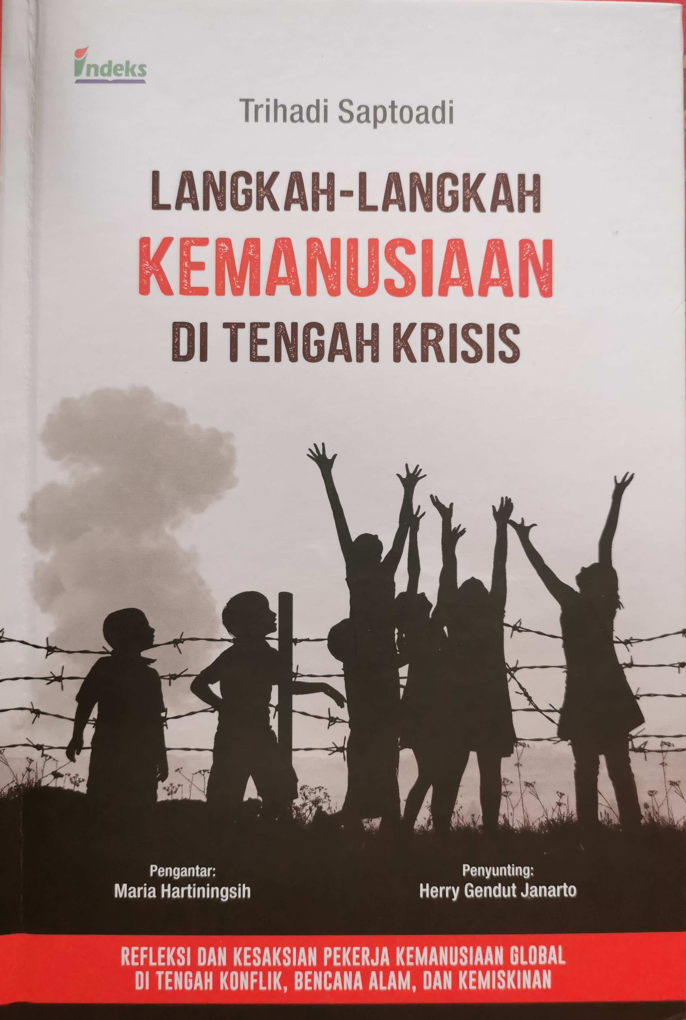 Langkah-langkah kemanusiaan di tengah krisis