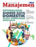 Optimalisasi Sumber Daya Domestik Untuk Operational Excellence