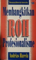 Membangkitkan roh profesionalisme