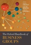 The Oxford Handbook of Business Groups (Oxford Handbooks in Business and Management)