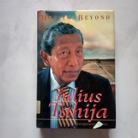 Horizon beyond Julius Tahija : entrepreneurship of Asia