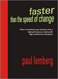 Faster than the speed of change