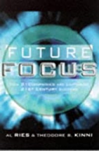 Future focus : how 21 companies are capturing 21st century success