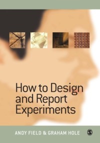 How to Design and Report' Experiments