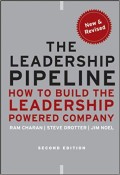 The Leadership pipeline  : how to build the leadership-powered company