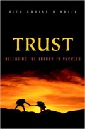 Trust : releasing the energy to succeed