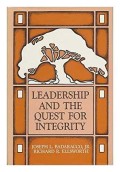 Leadership and the quest for integrity