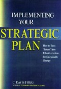 Implementing your strategic plan  : how to turn 