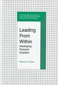 Leading from within: developing personal direction