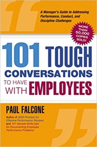 101 Tough Conversations to Have with Employees