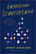 Entering startupland : an essential guide to finding the right job