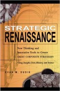 Strategic renaissance : new thinking and innovative tools to create ...