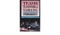 Teams, teamwork & teambuilding  : the manager's complete guide to teams in organizations