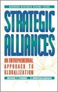 Strategic alliances an entrepreneurial approach to globalization