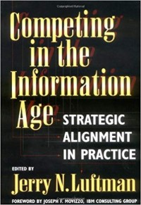 Competing in the information age  : strategic alignment in practice