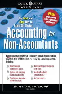 Accounting for non accountants  : The fast and easy way to learn the basics