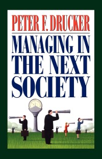 Managing in the next society