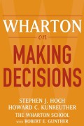 Wharton on making decisions