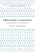 Observation and Experiment: An Introduction to Causal Inference