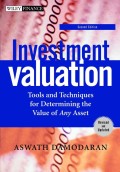 Investment valuation : tools and techniques for determining the value of any asset