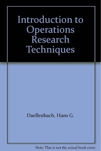 Introduction to : operations research techniques