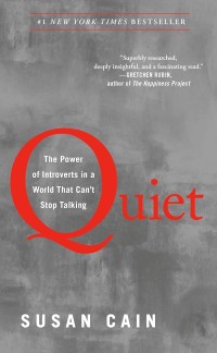 Quiet  : the power of introverts in world that can't stop talking