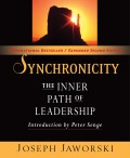 Synchronicity  : the inner path of leadership