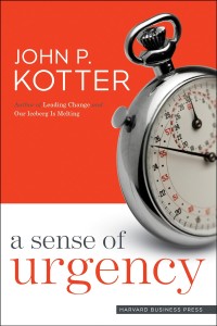 A Sense of urgency