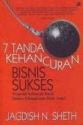 7 Tanda kehancuran bisnis sukses