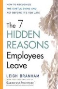 The 7 Hidden reason employee leave