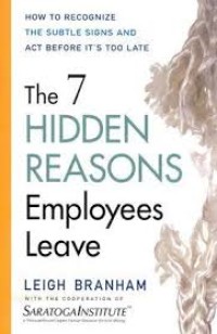 The 7 Hidden reason employee leave