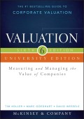 Valuation  : measuring and managing the value of companies