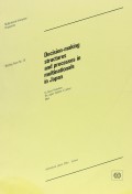 Decision-making structures and processes in multinationals in Japan