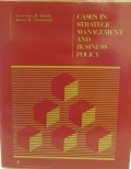 Cases in strategic management and business policy