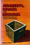 Judgements, choices, and decisions : affective management through self-knowledge