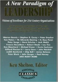 A New Paradigm of leadership : visions of excellence for 21st century organizations