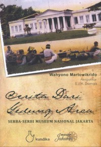 Cerita dari gedung arca