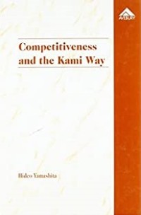 Competitiveness and the Kami Way