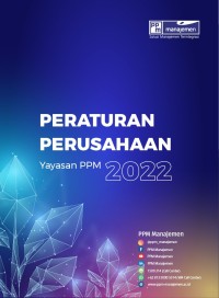 Peraturan Perusahaan Yayasan Pendidikan dan Pembinaan Manajemen tahun 2022