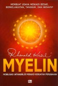 Myelin : Mobilisasi intangibles menjadi kekuatan perubahan