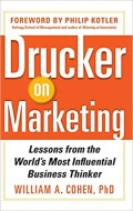 Drucker on marketing  : lessons from the world's most influential business thinker