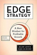 Edge strategy  : a new mindset of profitable growth