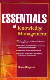 Essentials of knowledge management