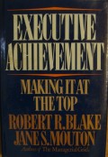 Executive achievement : making it at the top