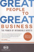 Great people to great business : the power of intangible assets (transformasi WIKA menjadi bintang asia)