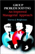 Group problems solving : an improved managerial approach