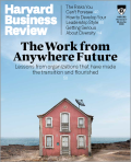 The Work from Anywhere Future: Lessons from organizations that have made the transition and flourished