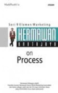 Hermawan Kartajaya on process