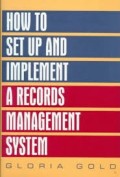 How to set up and implement a records management system