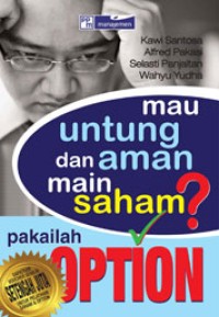 Mau untung dan aman main saham pakailah option